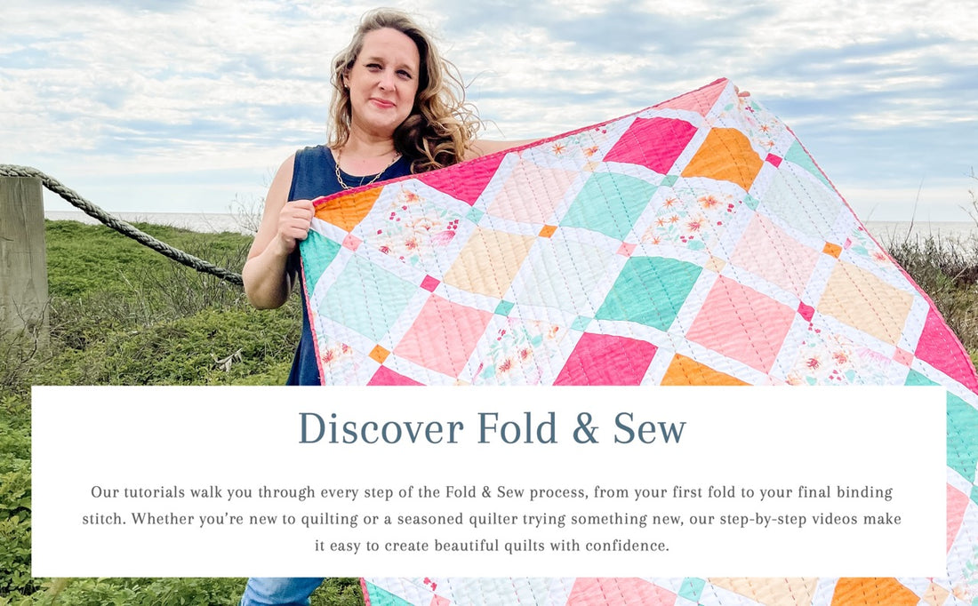 This video shows the no-cut quilting method. Discover Fold & Sew. Our tutorials walk you through every step of the Fold & Sew process, from your first fold to your final binding stitch. Whether you’re new to quilting or a seasoned quilter trying something new, our step-by-step videos make it easy to create beautiful quilts with confidence. No cutting pieces. 